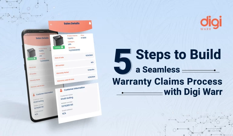 5 Steps to Build a Seamless Warranty Claims Process With Digi Warr