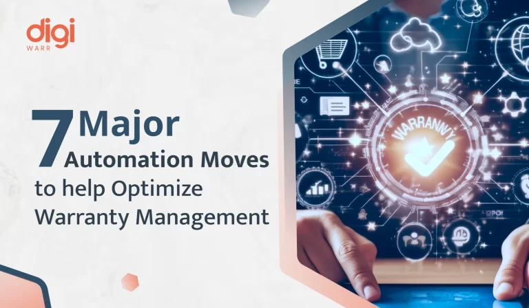 7 Major Automation Moves to help Optimize Warranty Management