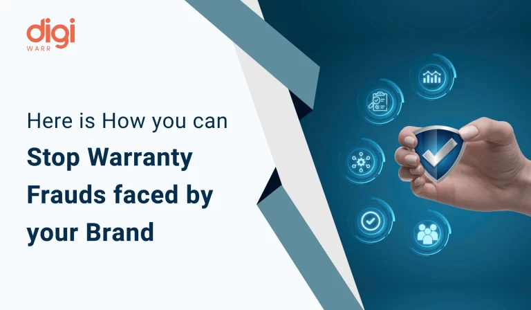 Here is How you can Stop Warranty Frauds faced by your Brand