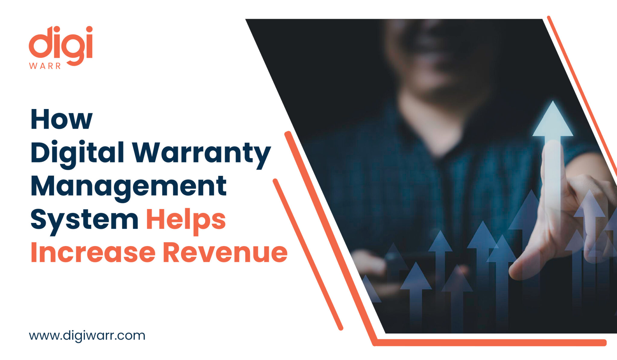 How Digital Warranty Management System Helps Increase Revenue
